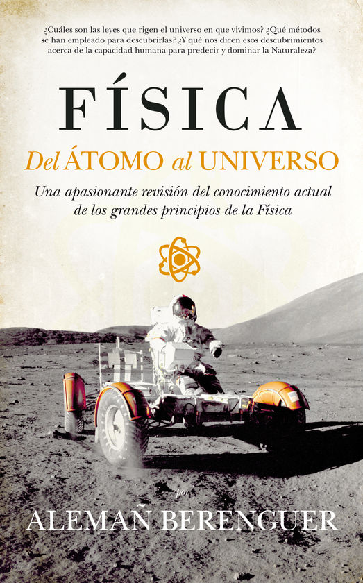 F�SICA. DEL �TOMO AL UNIVERSO