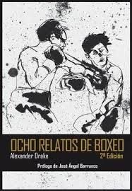 OCHO RELATOS DE BOXEO