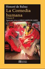 LA COMEDIA HUMANA. VOLUMEN II