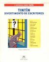 TINT�N. DIVERTIMENTO DE ESCRITORES