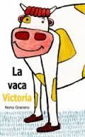 LA VACA VICTORIA