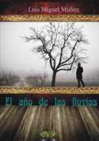 EL A�O DE LAS LLUVIAS