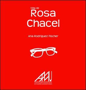 VIDA DE ROSA CHACEL