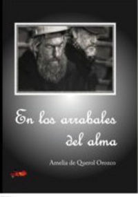 EN LOS ARRABALES DEL ALMA