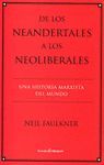 DE LOS NEANDERTALES A LOS NEOLILBERALES