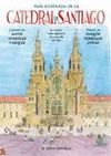 GU�A ILUSTRADA DE LA CATEDRAL DE SANTIAGO