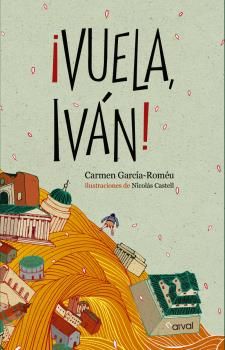 �VUELA, IV�N!