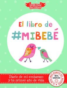 EL LIBRO DE MI BEBE. QUERIDOS RECUERDOS