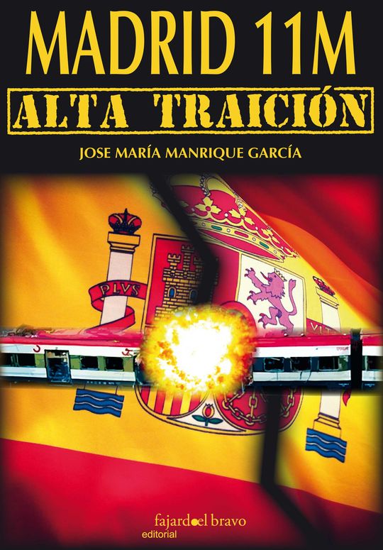 MADRID 11-M. ALTA TRAICIN