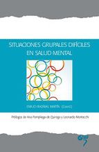 SITUACIONES GRUPALES DIF�CILES EN SALUD MENTAL