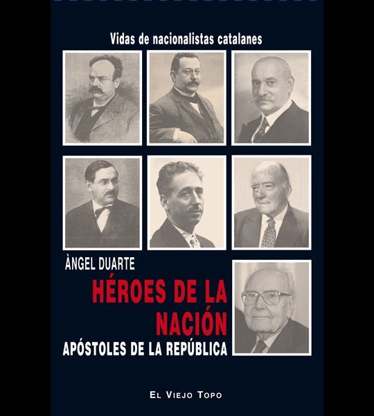 HROES DE LA NACIN, APSTOLES DE LA REPBLICA.