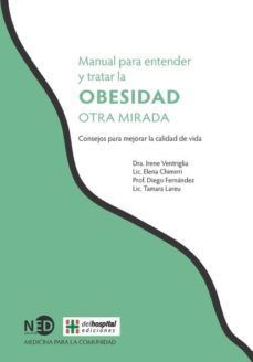 OBESIDAD. MANUAL PARA ENTENDER Y TRATAR... LA OTRA MIRADA
