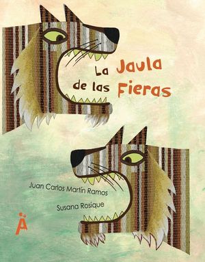 LA JAULA DE LAS FIERAS