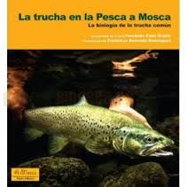 TRUCHA EN LA PESCA A MOSCA,LA