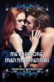 ME ENAMOR� MIENTRAS MENT�AS