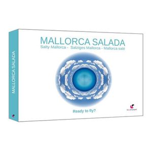 MALLORCA SALADA. READY TO FLY?