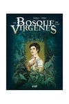 EL BOSQUE DE LAS VIRGENES
