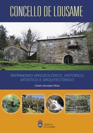 PATRIMONIO ARQUEOLOXICO,HISTORICO,ARTISTICO E ARQUITECTONICO