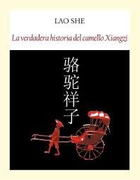 LA VERDADERA HISTORIA DEL CAMELLO XIANGZI