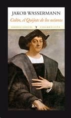 COL�N, EL QUIJOTE DE LOS OC�ANOS