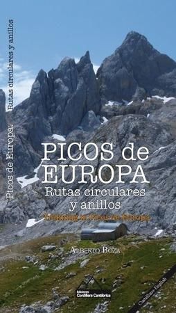 PICOS DE EUROPA. RUTAS CIRCULARES Y ANILLOS