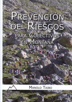 PREVENCI�N DE RIESGOS PARA COLECTIVOS EN MONTA�A