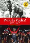 �VIVA LA VUELTA! 1935-2017