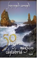 50 LUGARES MGICOS DE CANTABRIA