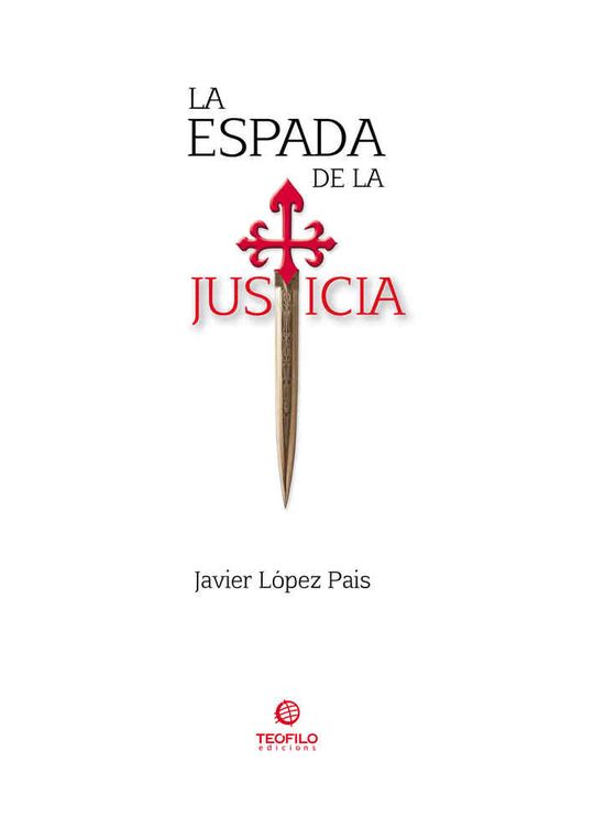 LA ESPADA DE LA JUSTICIA