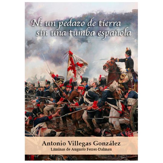 NI UN PEDAZO DE TIERRA SIN UNA TUMBA ESPA�OLA