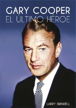 GARY COOPER EL �LTIMO H�ROE