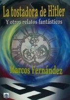 LA TOSTADORA DE HITLER