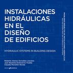 INSTALACIONES HIDR�ULICAS EN EL DISE�O DE EDIFICIOS. HYDRAULIC SYSTEMS IN BUILDI