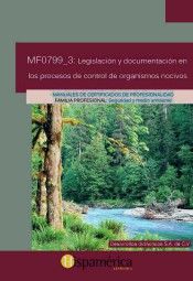 MF0799_3: LEG.Y DOC.EN PROCESOS CONTROL ORGANISMOS NOCIVOS