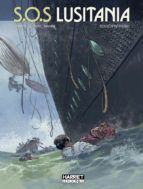 S.O.S LUSITANIA (INTEGRAL)