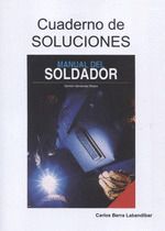 MANUAL DEL SOLDADOR. CUADERNO DE SOLUCIONES