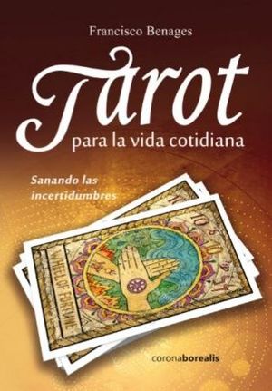 TAROT PARA LA VIDA COTIDIANA