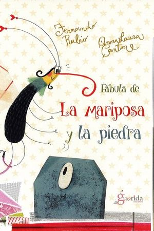 LA FABULA DE LA MARIPOSA Y LA PIEDRA