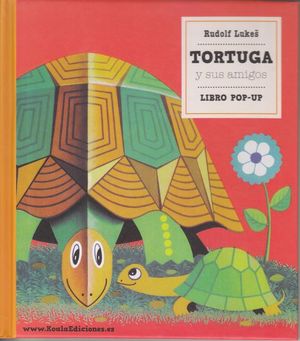 TORTUGA Y SUS AMIGOS