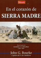 EN EL CORAZ�N DE SIERRA MADRE