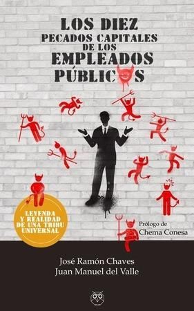 LOS DIEZ PECADOS CAPITALES DE LOS EMPLEADOS PBLICOS