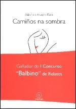CAMI�OS NA SOMBRA