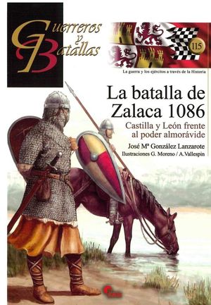 LA BATALLA DE ZALACA 1086