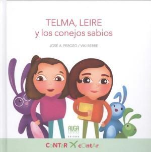 TELMA, LEIRE Y LOS CONEJOS SABIOS