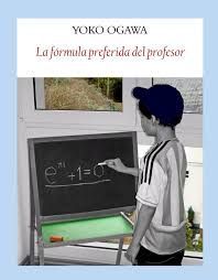 LA FRMULA PREFERIDA DEL PROFESOR (EDICIN ILUSTRADA)