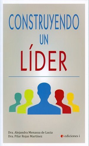 CONSTRUYENDO UN LDER