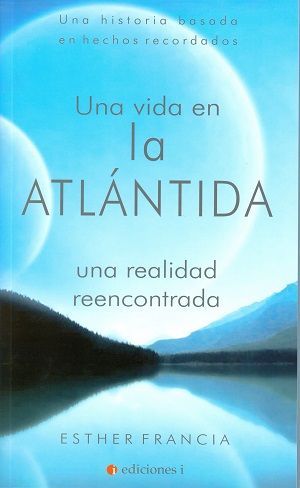 UNA VIDA EN LA ATL�NTIDA