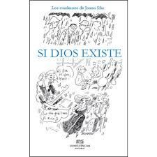 SI DIOS EXISTE