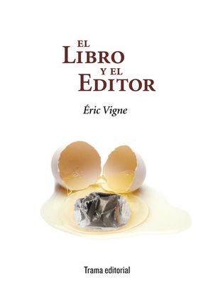 EL LIBRO Y EL EDITOR