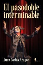 EL PASODOBLE INTERMINABLE